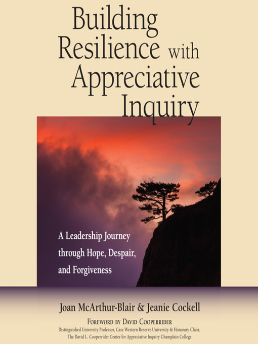 Title details for Building Resilience with Appreciative Inquiry by Joan McArthur-Blair - Wait list